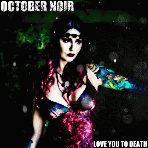 October Noir : Love You to Death